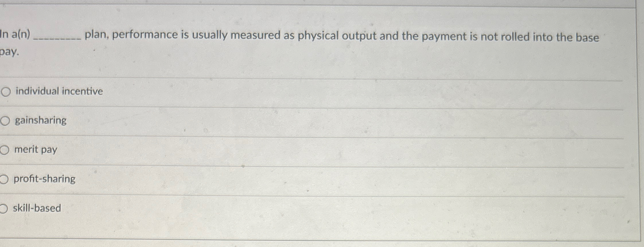  plan, performance is usually measured as physical output and the payment