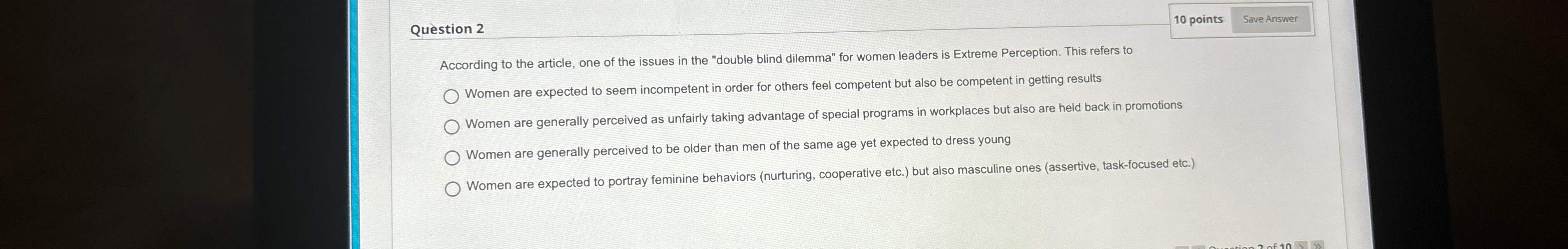  Question 2 10 points According to the article, one of the