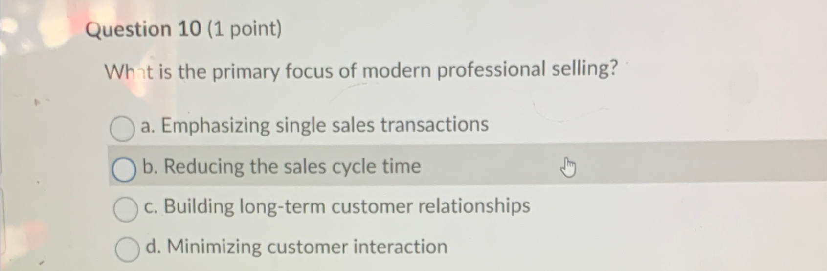  Question 10(1 point) What is the primary focus of modern professional