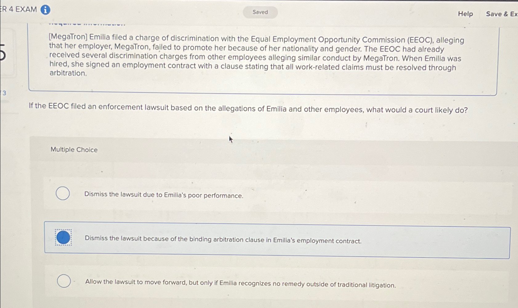  ER 4 EXAM Help Save & Ex [MegaTron] Emilia filed a