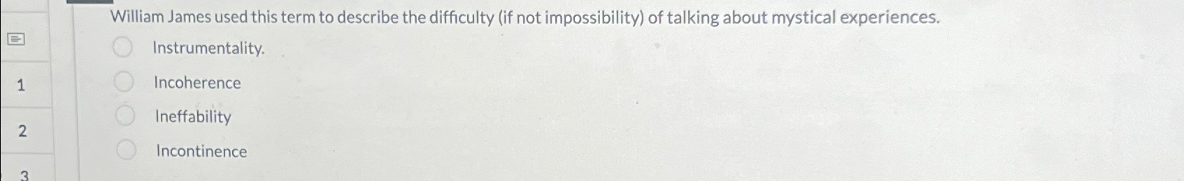  William James used this term to describe the difficulty (if not