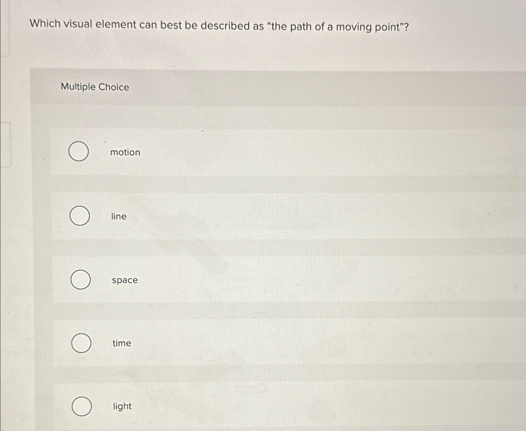 Which visual element can best be described as "the path of