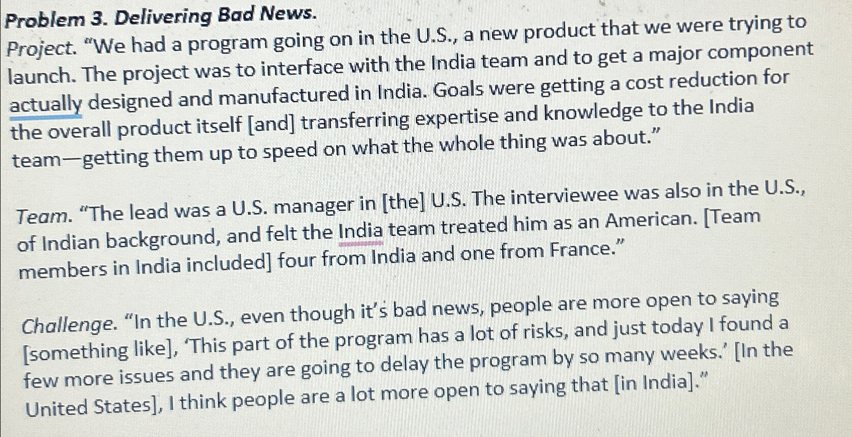  Problem 3. Delivering Bad News. Project. "We had a program going
