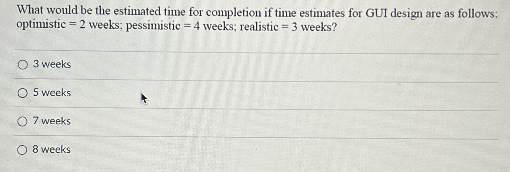  What would be the estimated time for completion if time estimates