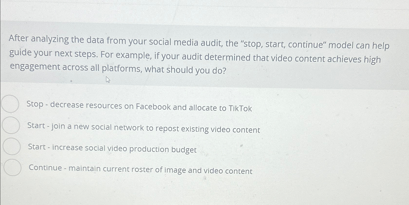  After analyzing the data from your social media audit, the "stop,