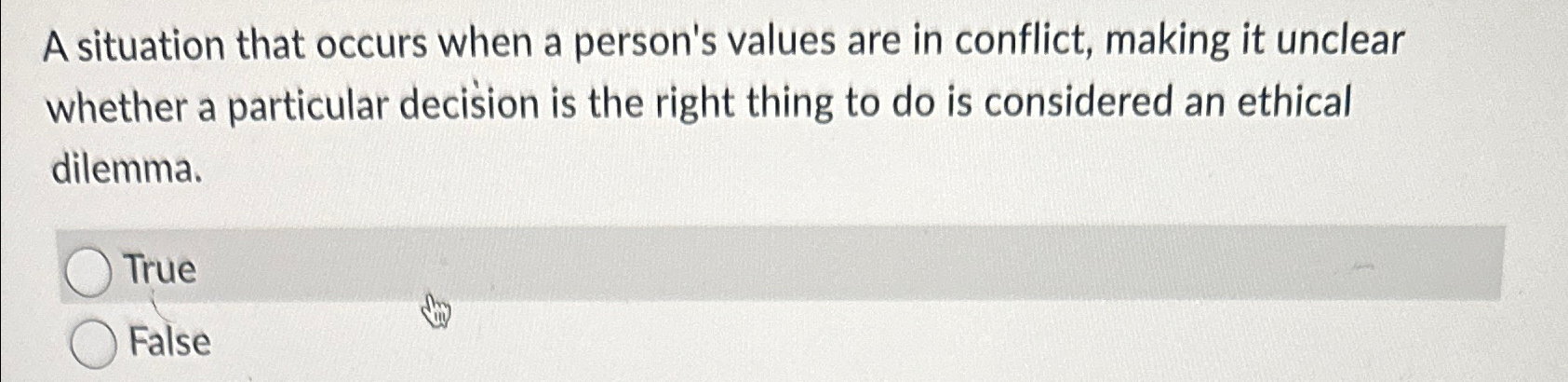  A situation that occurs when a person's values are in conflict,