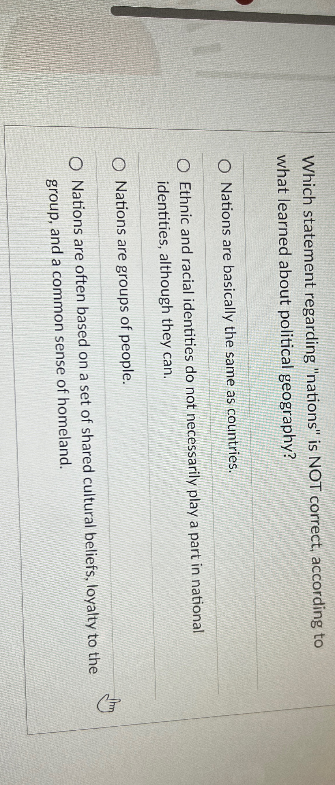  Which statement regarding "nations" is NOT correct, according to what learned