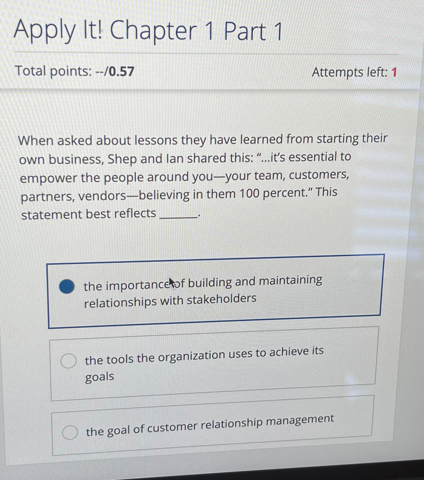  Apply It! Chapter 1 Part 1 Total points: --/0.57 Attempts left: