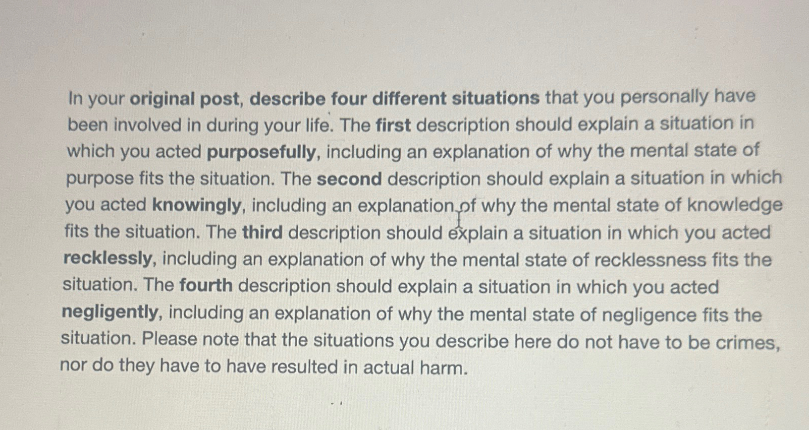  In your original post, describe four different situations that you personally