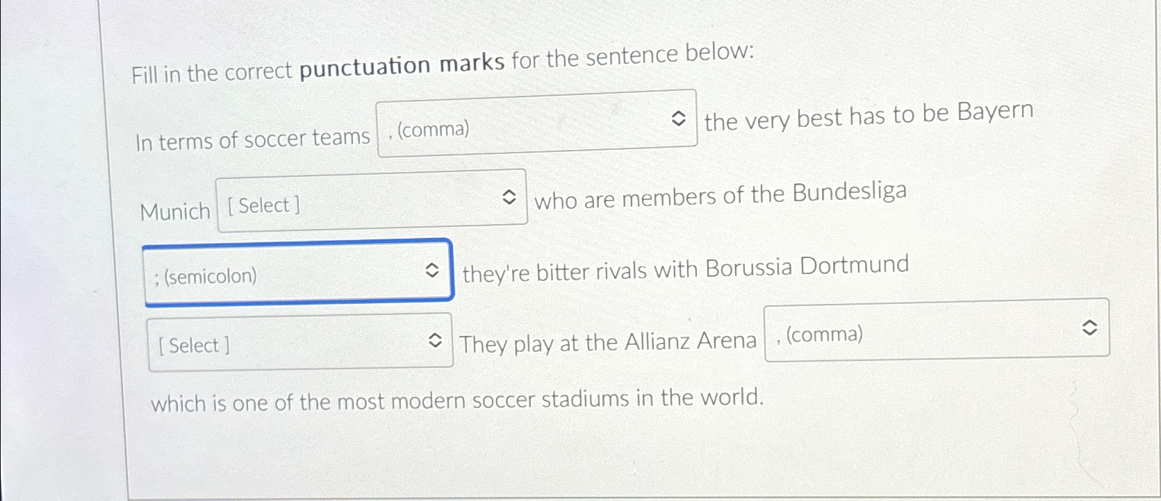  Fill in the correct punctuation marks for the sentence below: In