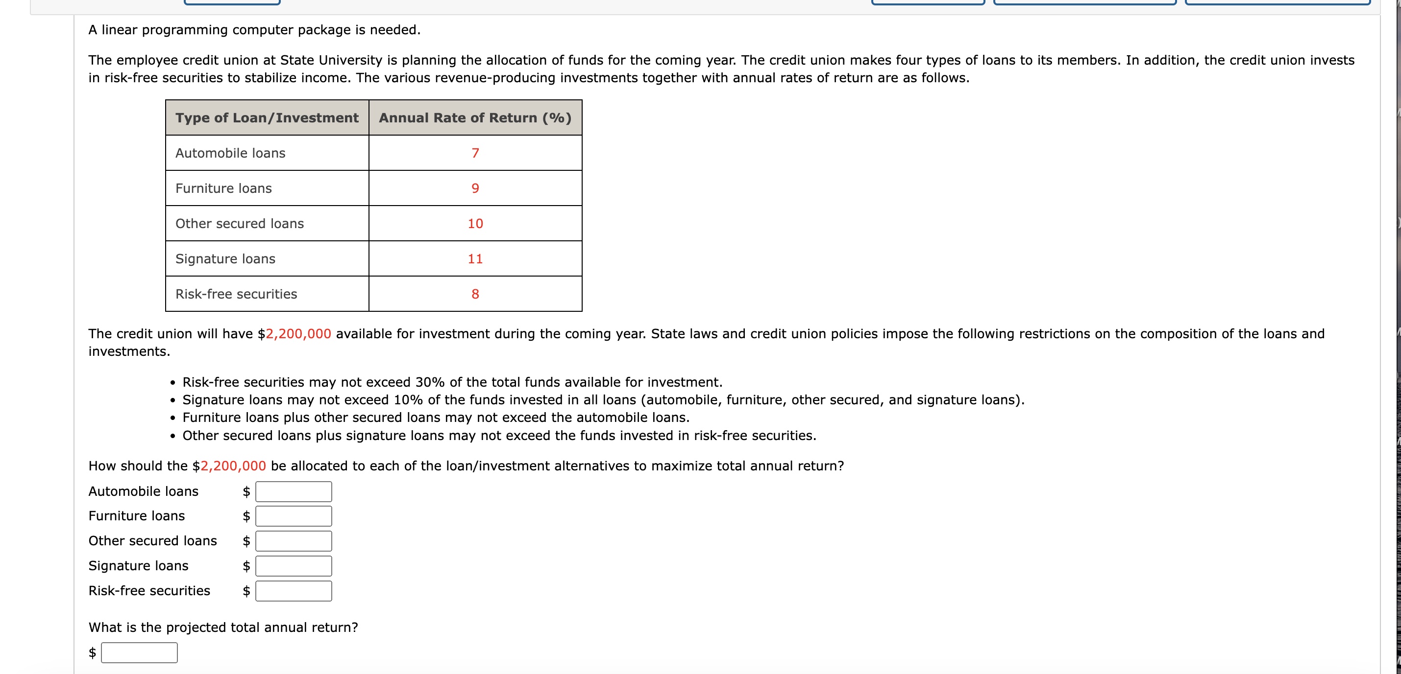  A linear programming computer package is needed. in risk-free securities to