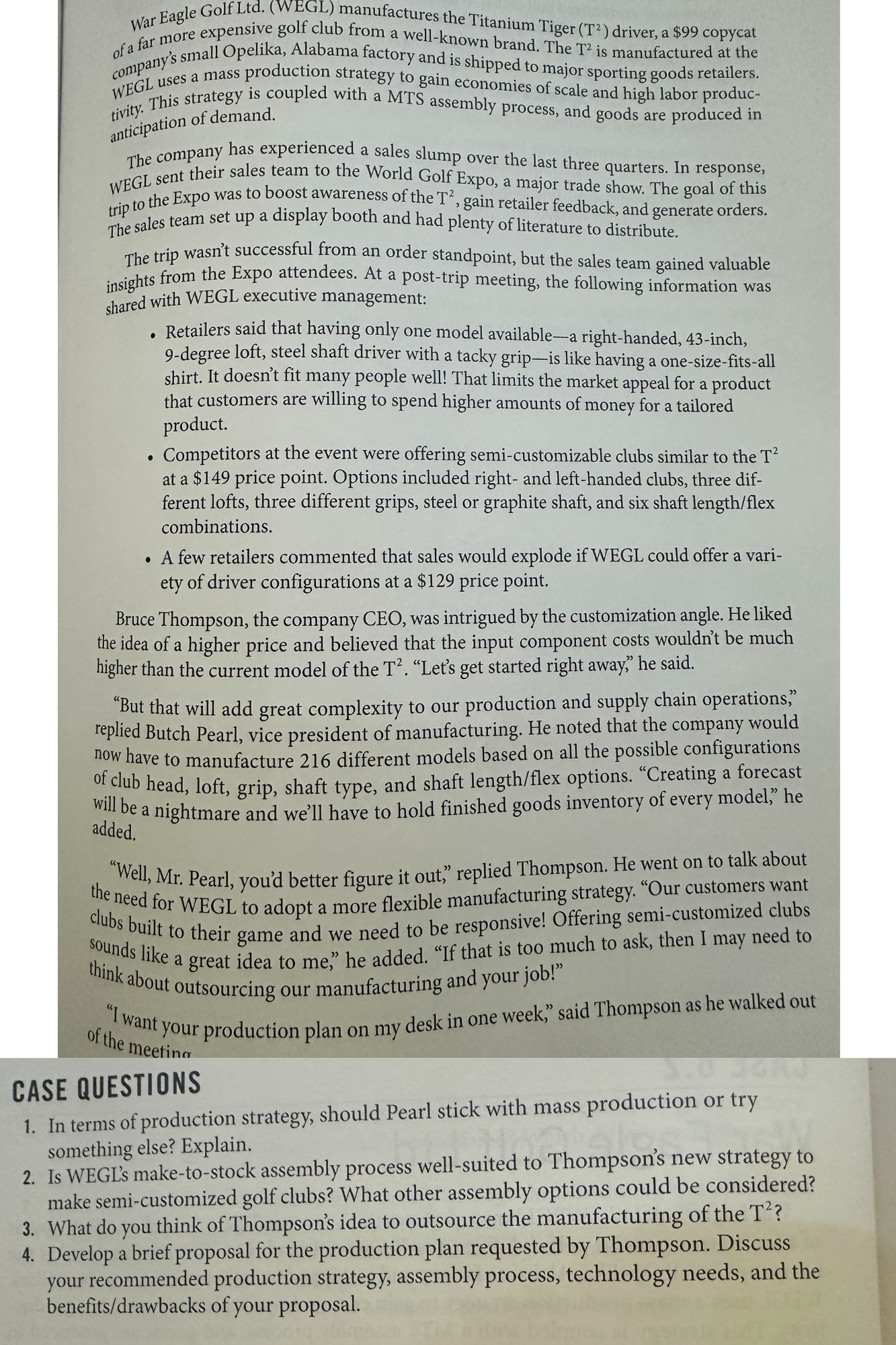  War Eagle Golf Ltd.(WEGL) manufactures the Titanium Tiger (T2) driver, a