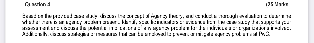 Question 4 (25 Marks Based on the provided case study, discuss