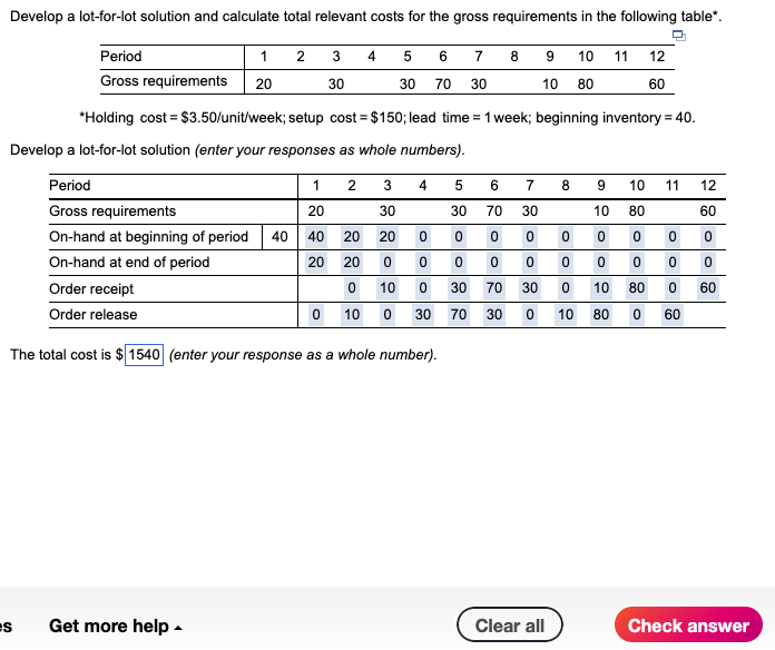  Develop a lot-for-lot solution and calculate total relevant costs for the