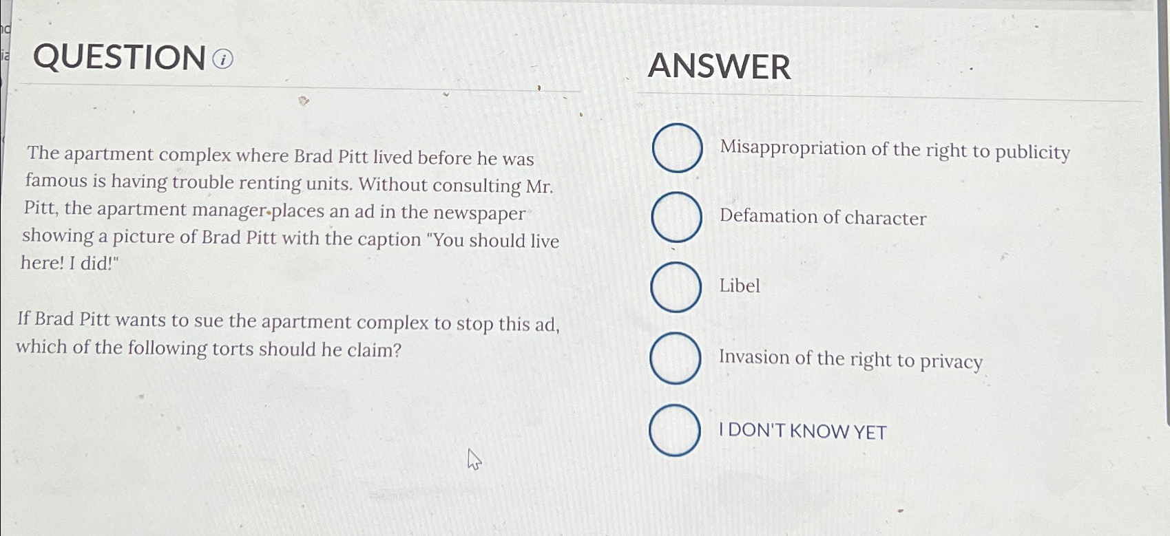  QUESTION (i) ANSWER The apartment complex where Brad Pitt lived before