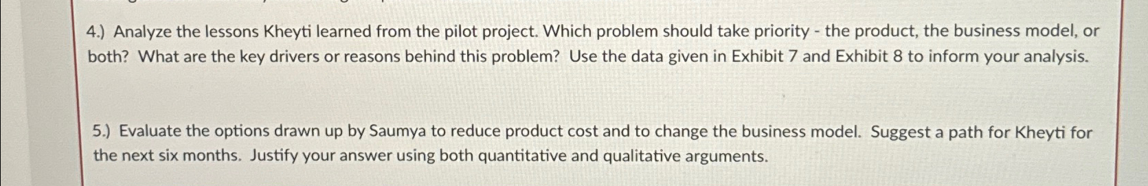 4.) Analyze the lessons Kheyti learned from the pilot project. Which