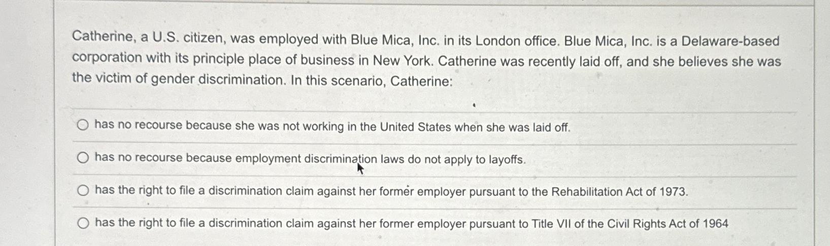  Catherine, a U.S. citizen, was employed with Blue Mica, Inc. in