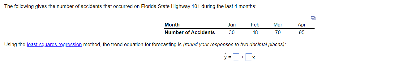 y=a+bx is the forumla Using the 1 method, the trend equation for