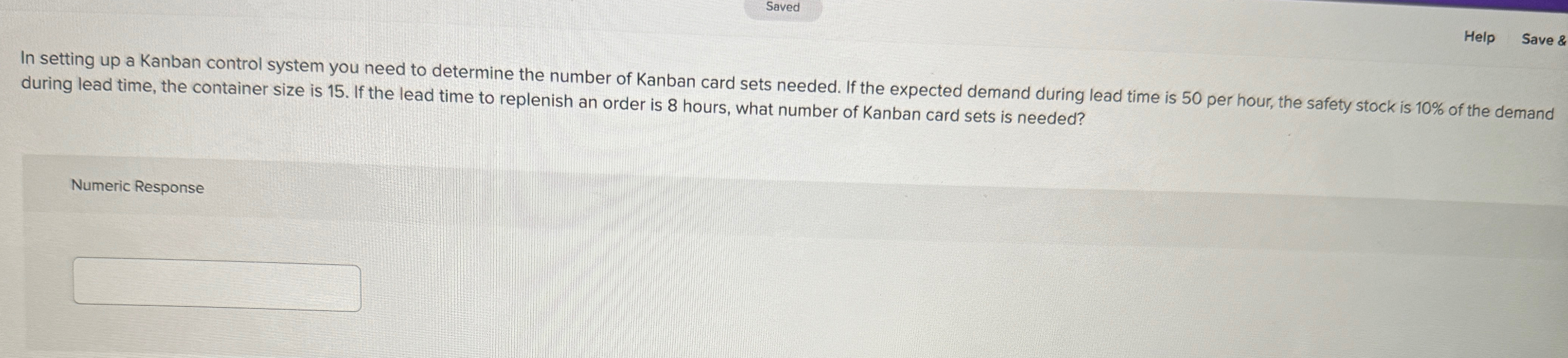  Saved Help Save & In setting up a Kanban control system