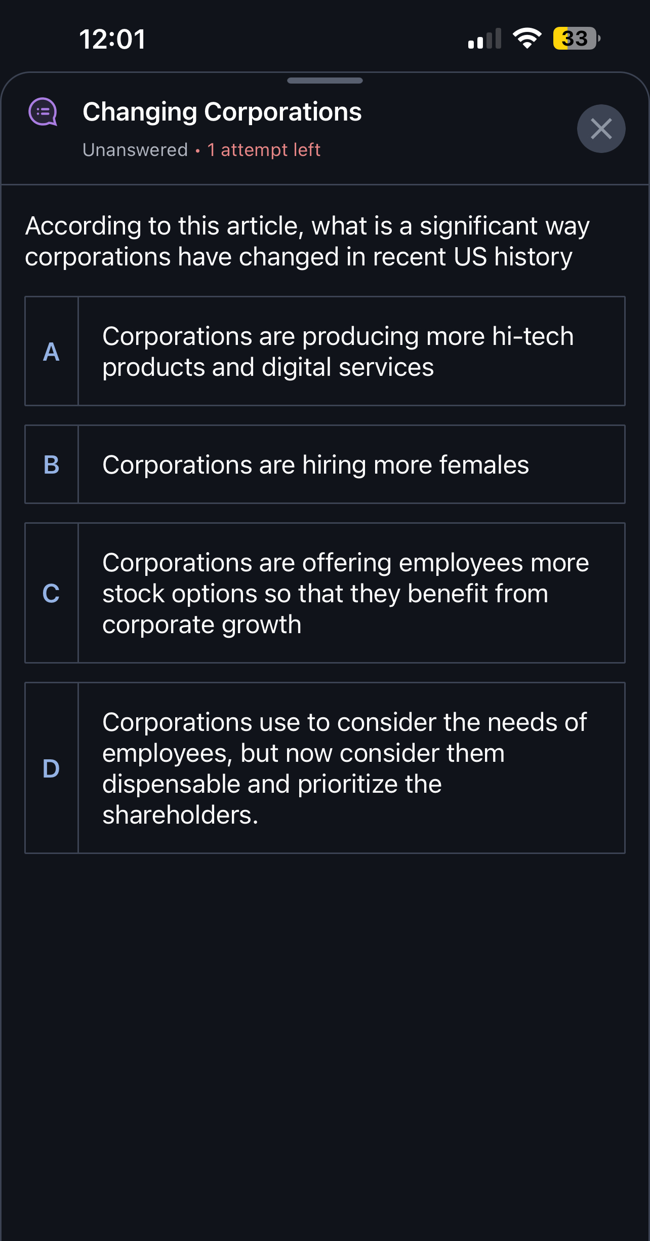 12:01 33 () Changing Corporations Unanswered *1 attempt left According to