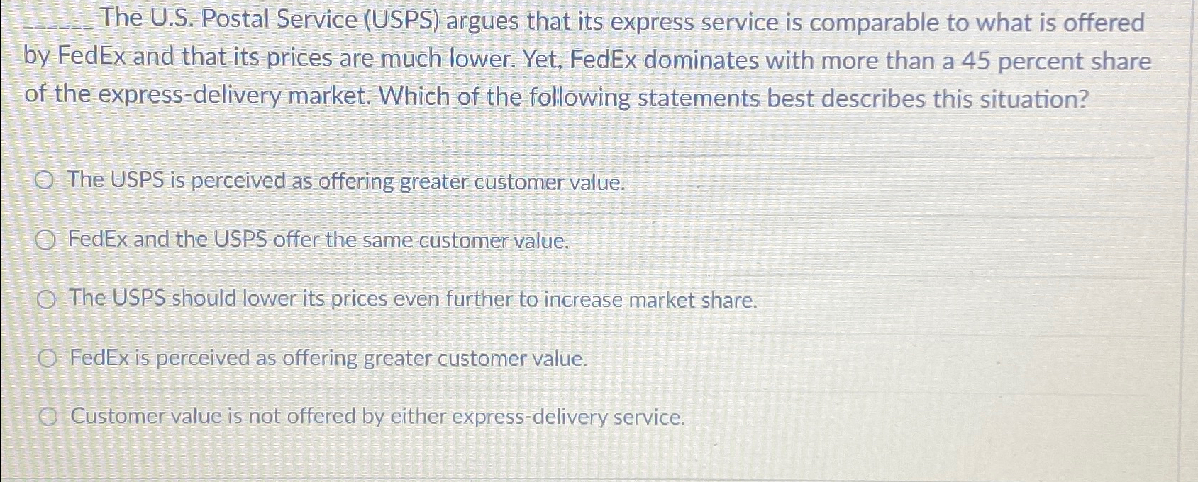  The U.S. Postal Service (USPS) argues that its express service is