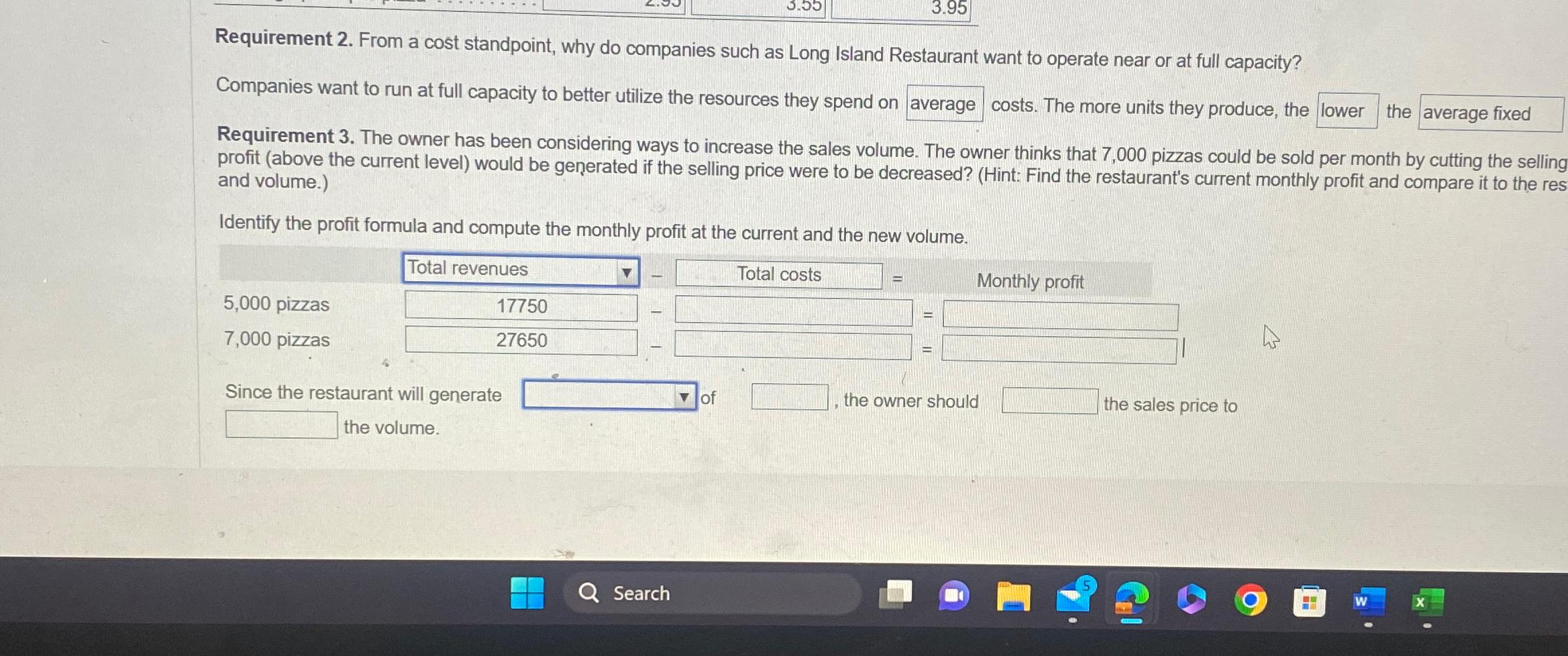  Requirement 2. From a cost standpoint, why do companies such as