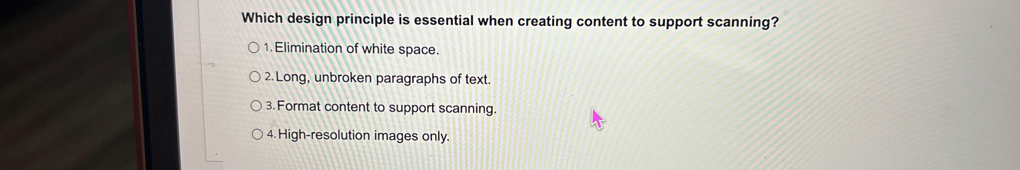  Which design principle is essential when creating content to support scanning?