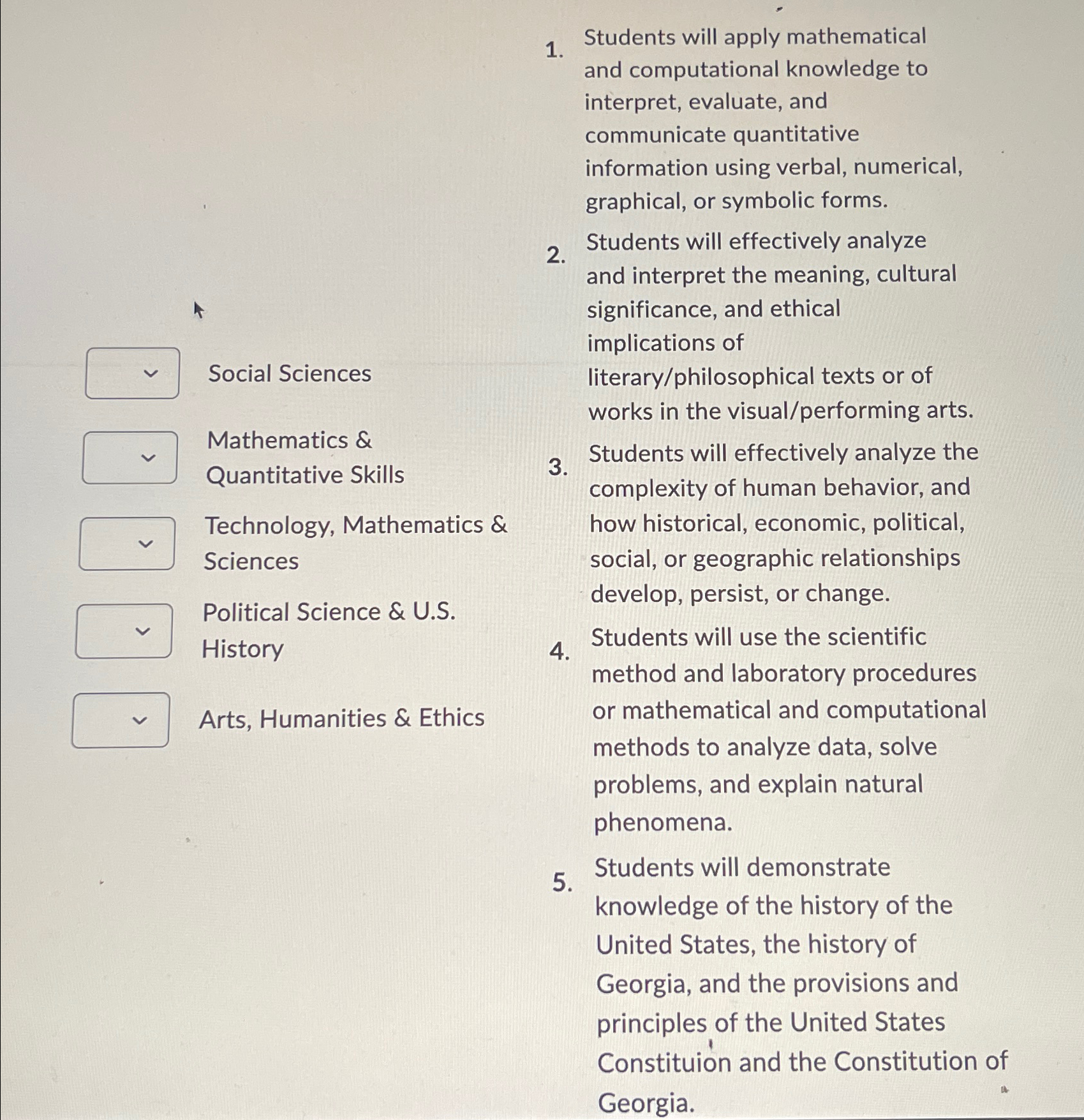  Students will apply mathematical and computational knowledge to interpret, evaluate, and