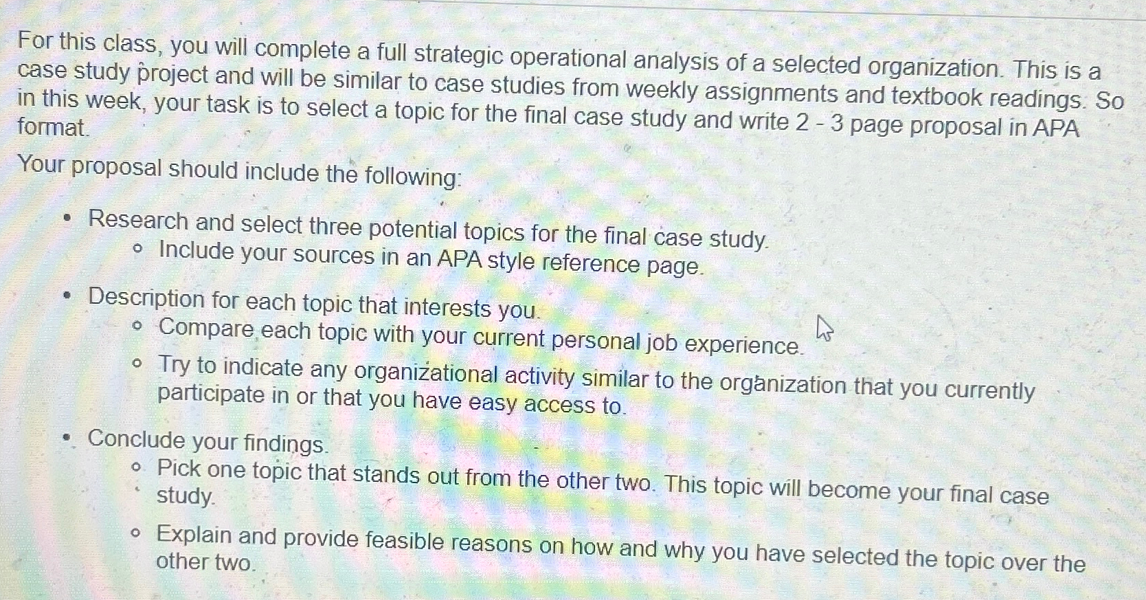  For this class, you will complete a full strategic operational analysis