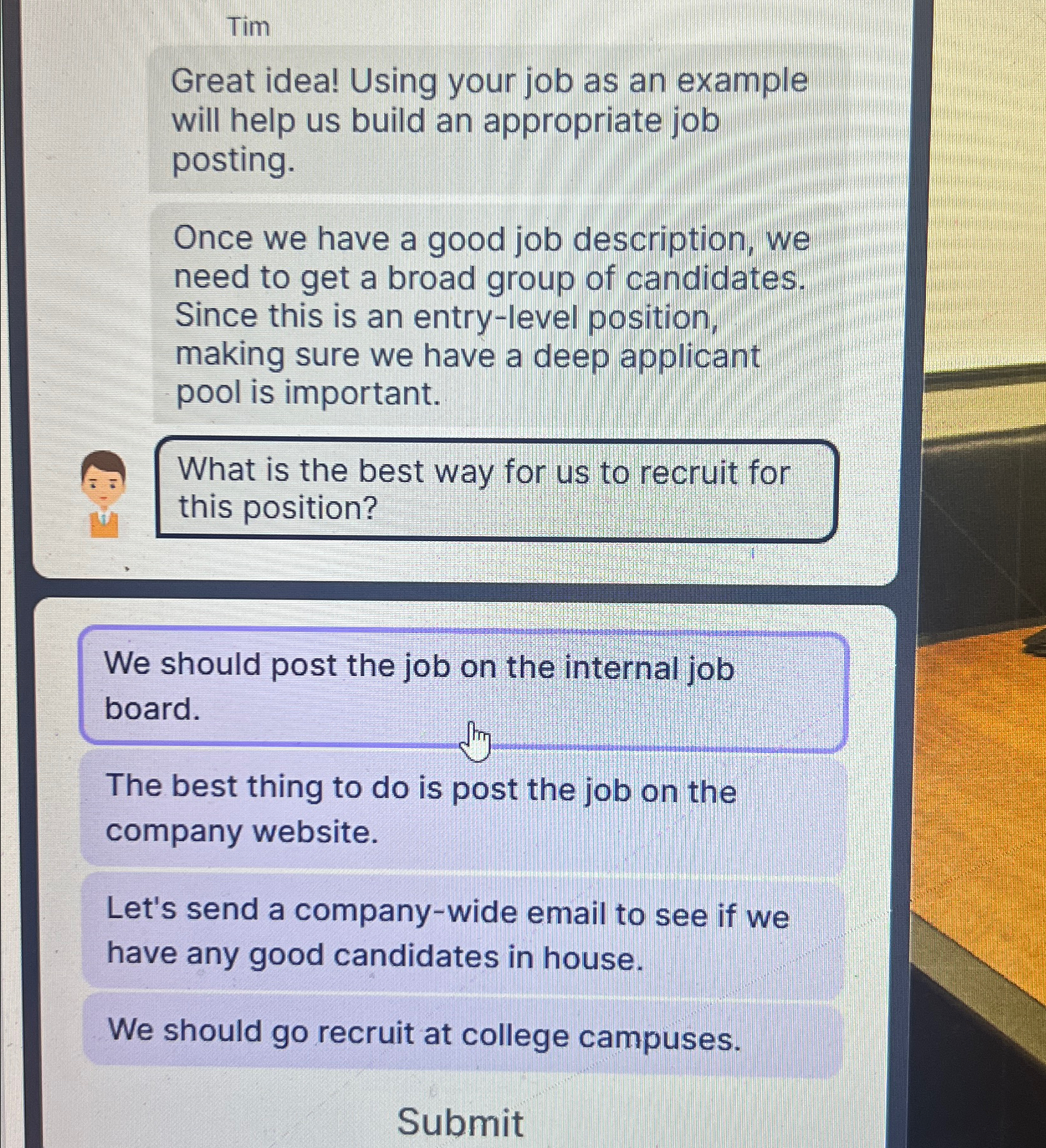  Tim Great idea! Using your job as an example will help