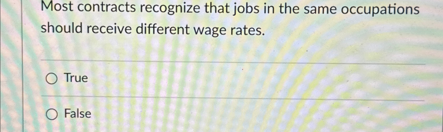 Most contracts recognize that jobs in the same occupations should receive