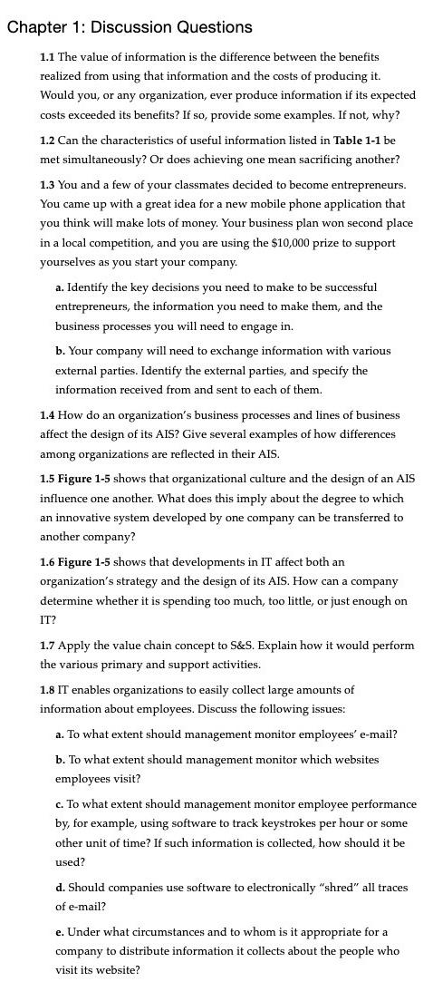  Chapter 1: Discussion Questions 1.1 The value of information is the