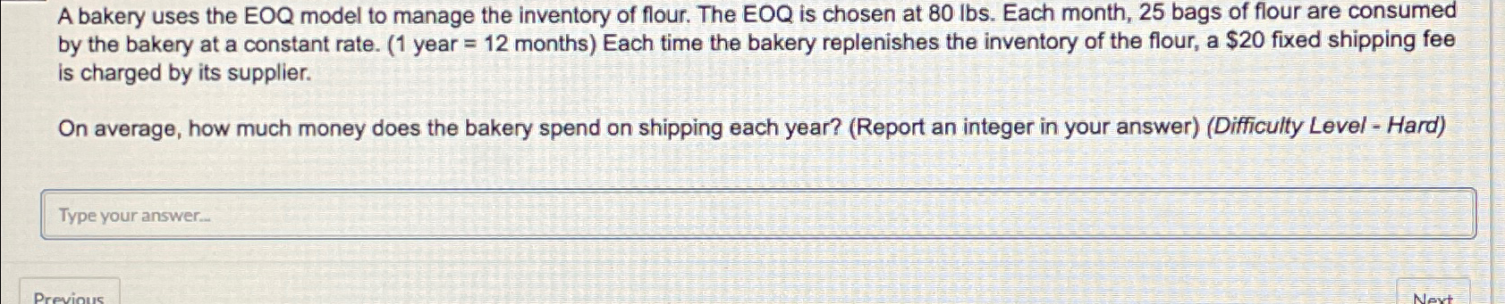  A bakery uses the EOQ model to manage the inventory of