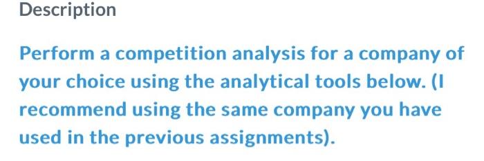 Identification Tool.xIsx Competitive Rivalry and Market Struc... Description Perform a competition analysis