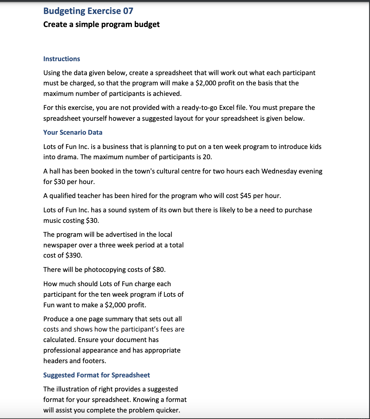  Budgeting Exercise 07 Create a simple program budget Instructions Using the