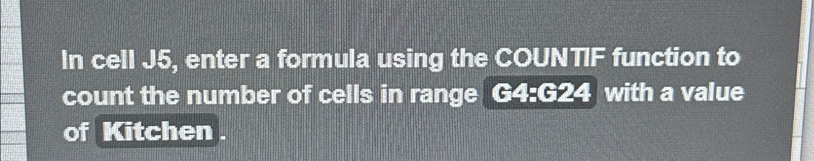  In cell J5, enter a formula using the COUNTIF function to