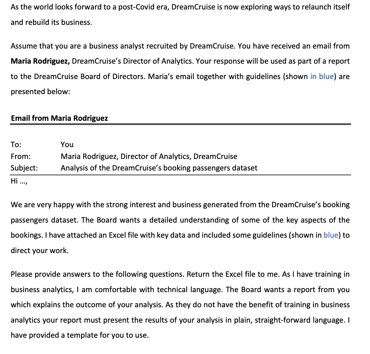 and draw conclusions from your analysis, and then convey your conclusions in