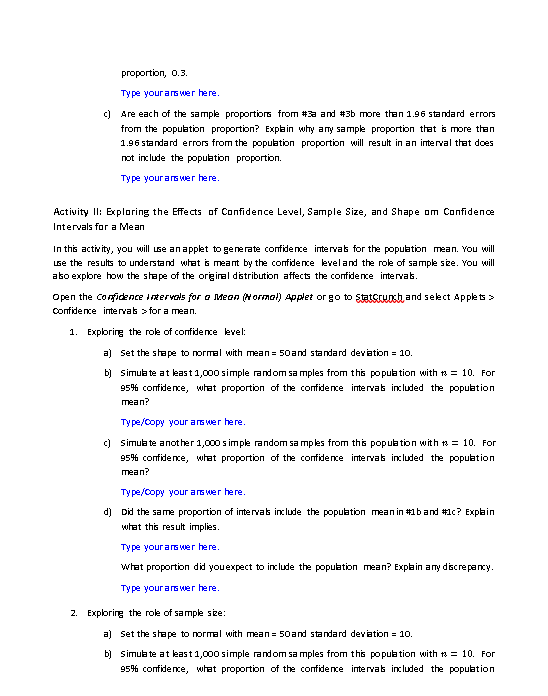 confidence interval > for a proportion. 1. Exploring the role of confidence