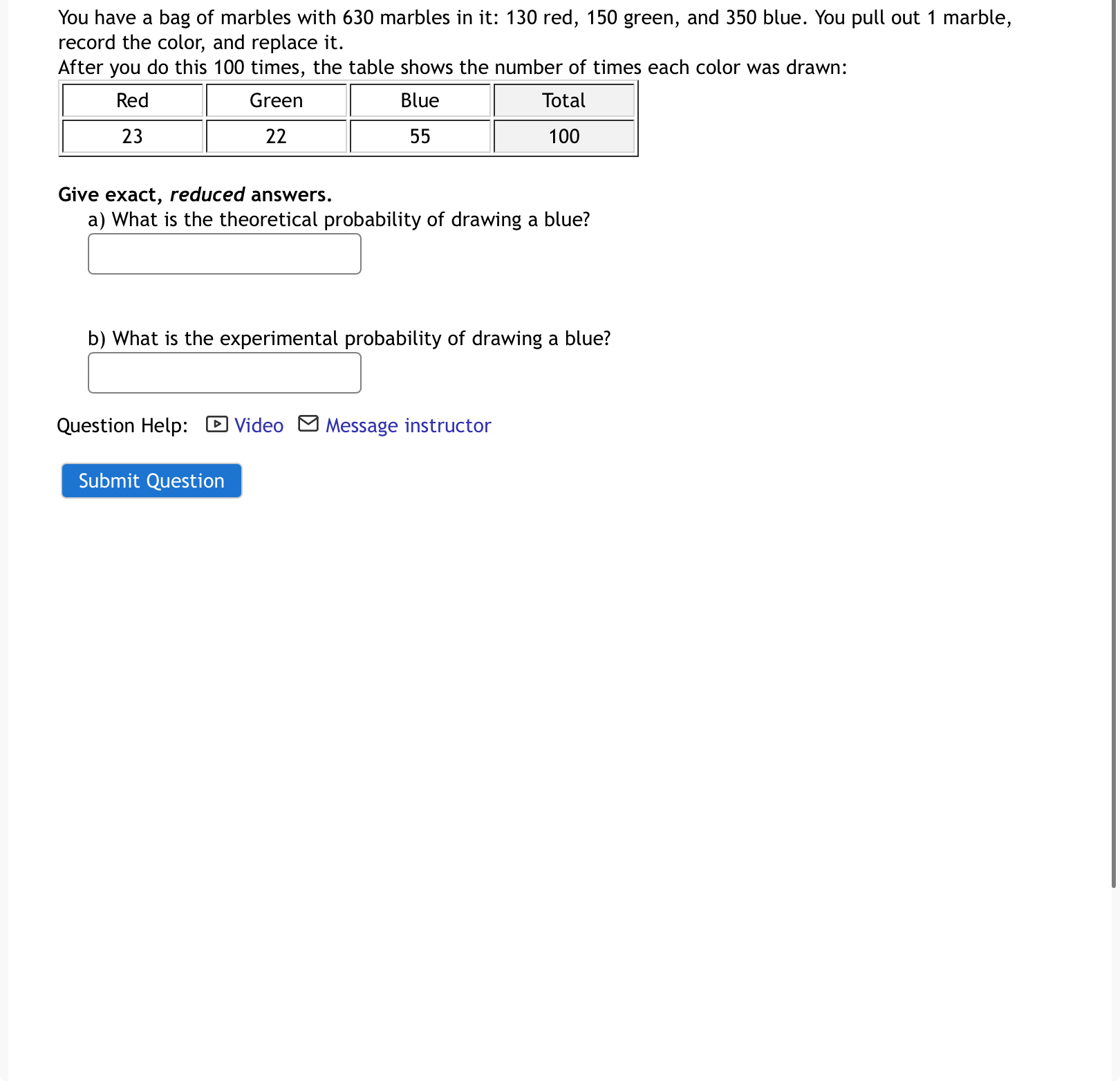Event A = get 2 on the die (d) The amount a