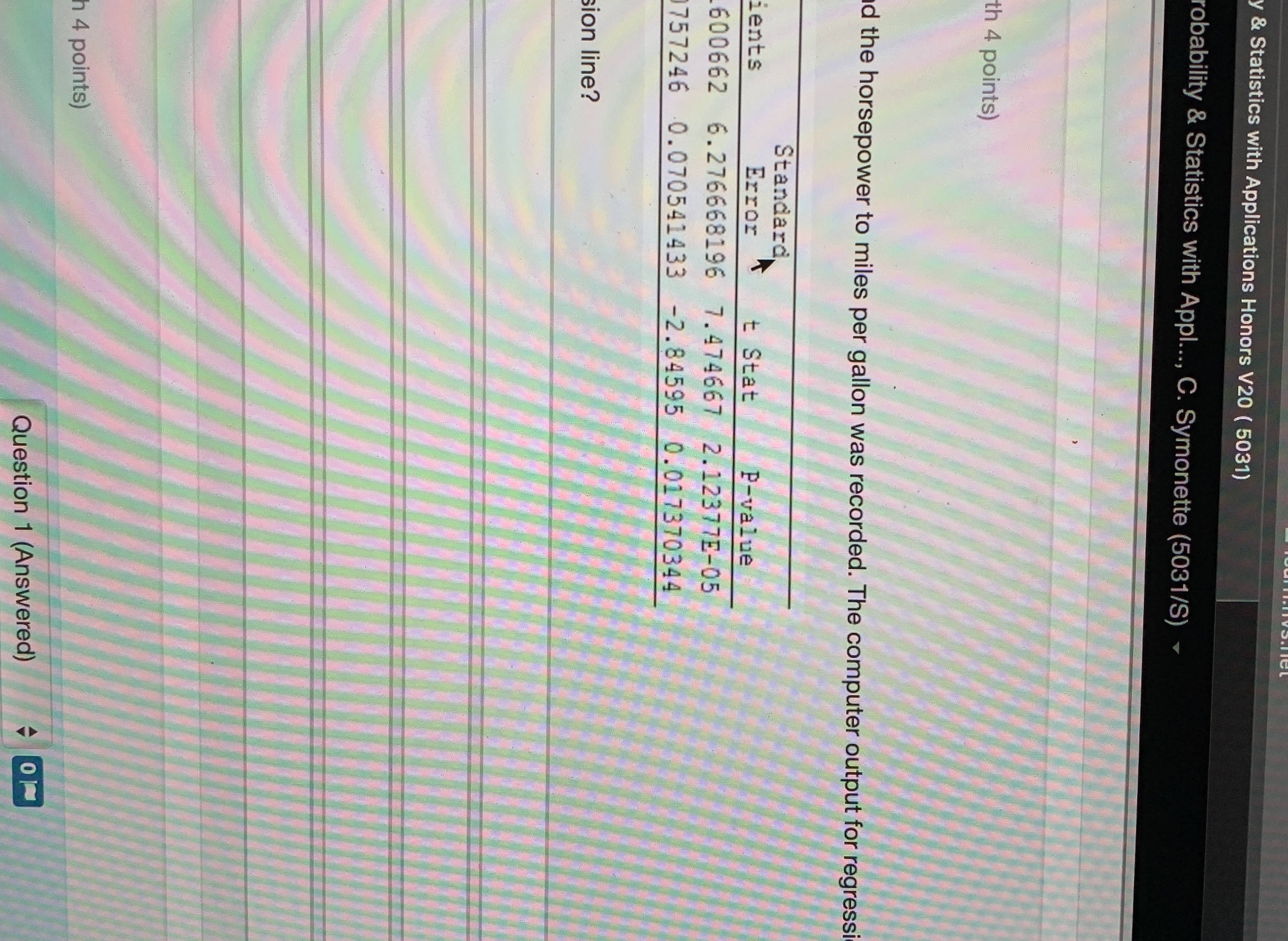 please help & Statistics with Applications Honors V20 ( 5031) robability &