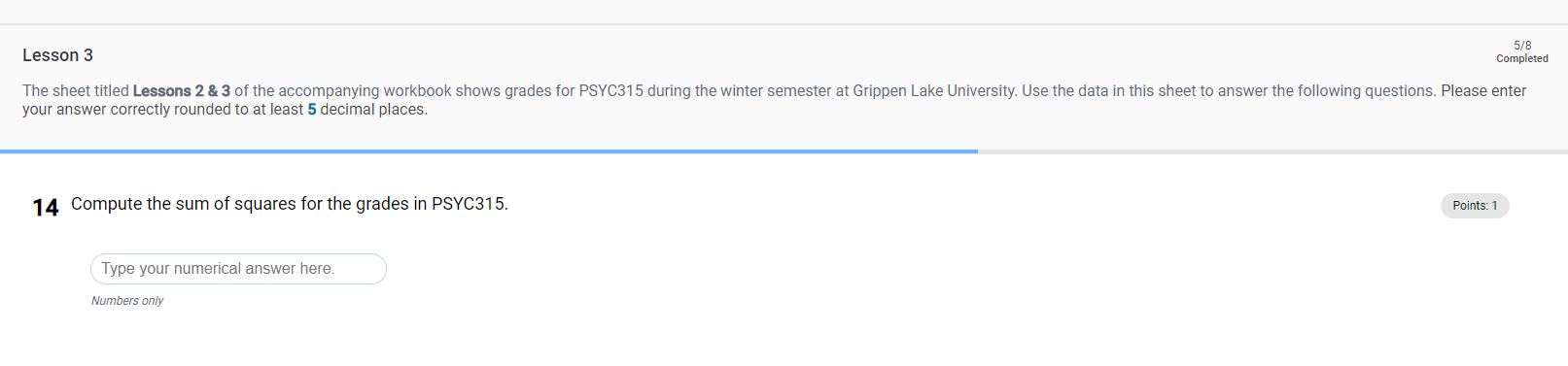 of the accompanying workbook shows grades for PSYC315 during the winter semester