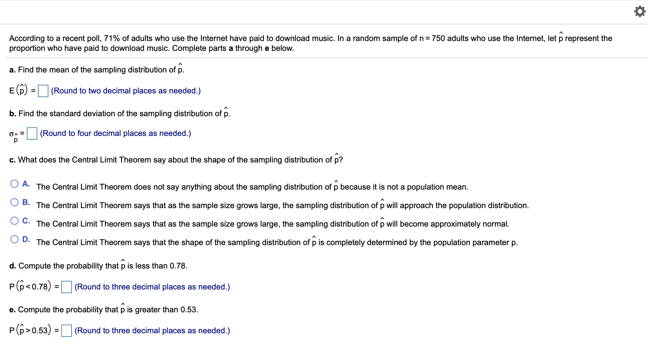 Please help me solve this question According to a recent poll, 71%