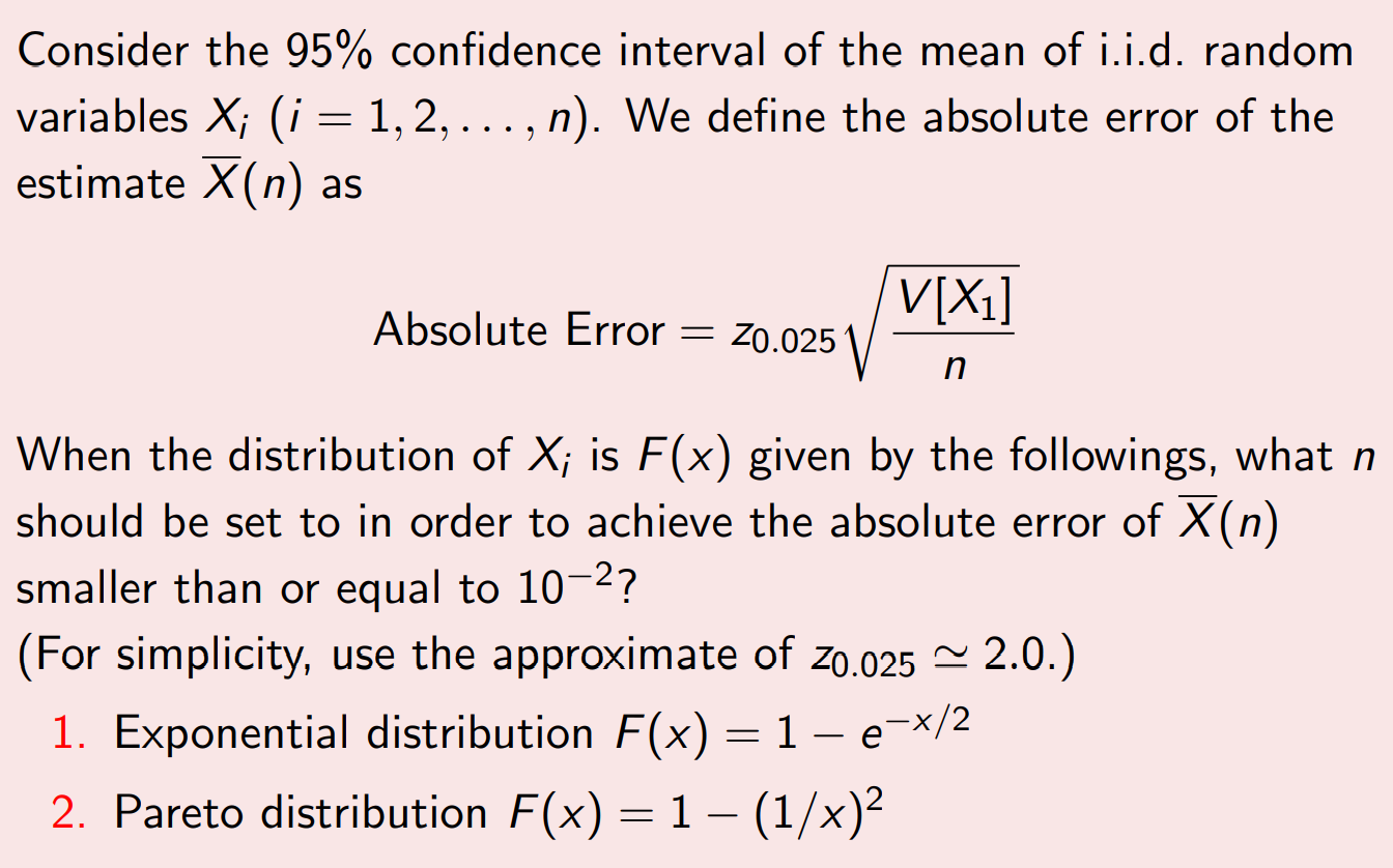 The question is about confidence interval, shown as below: Consider the 95%