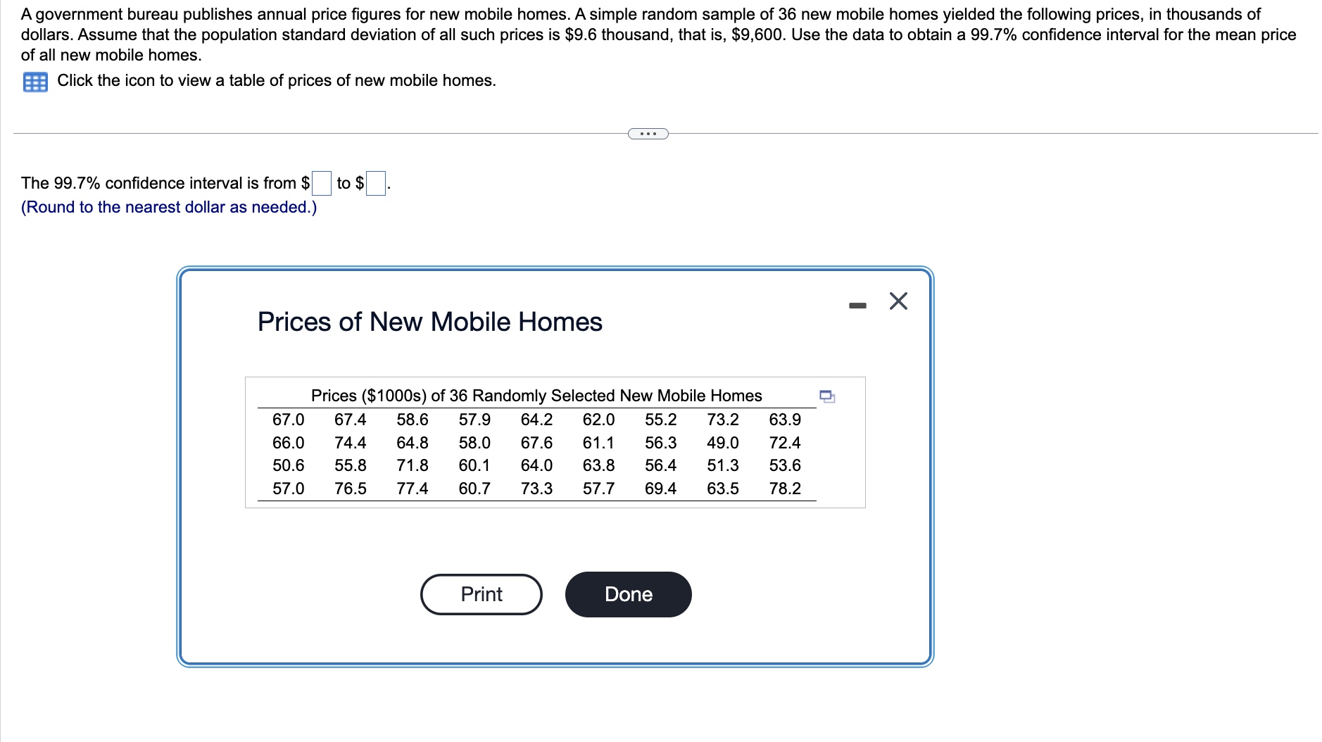needed.) b. Identify and interpret the margin of error. The margin of