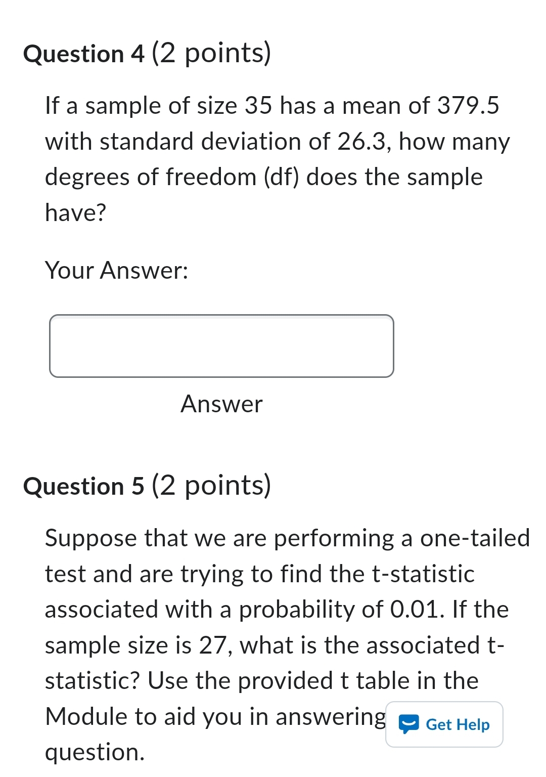 Confidence Interval for this sample. Round all calculations to two (2) decimal