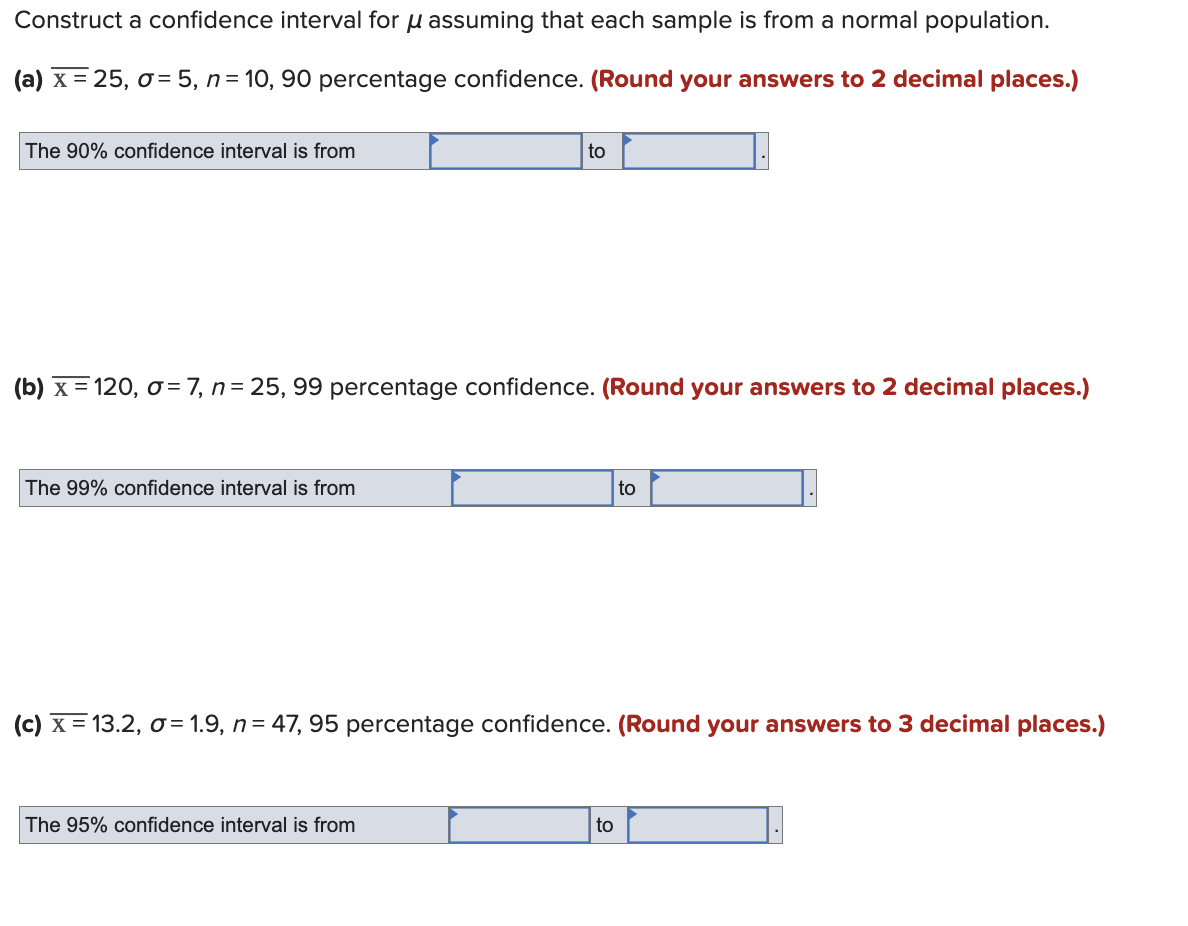  Construct a confidence interval for u assuming that each sample is