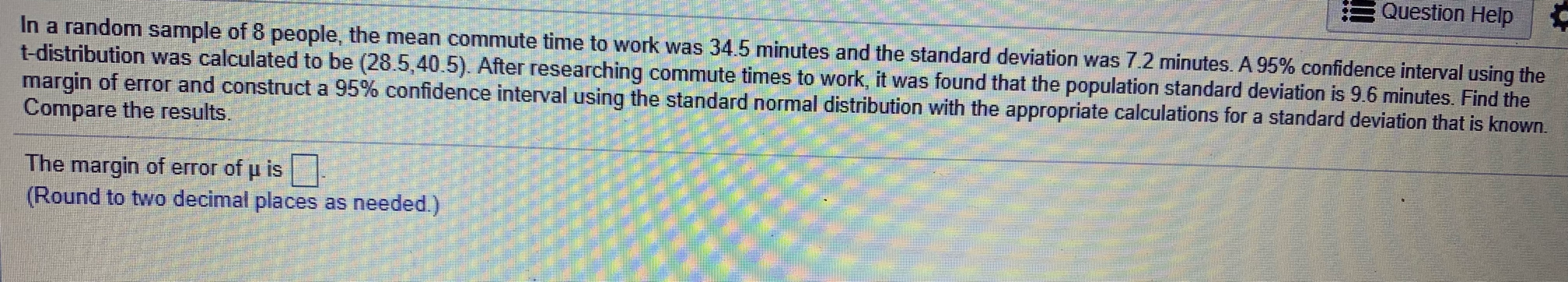 95% confidence interval for the population mean. Justify your decision. If neither