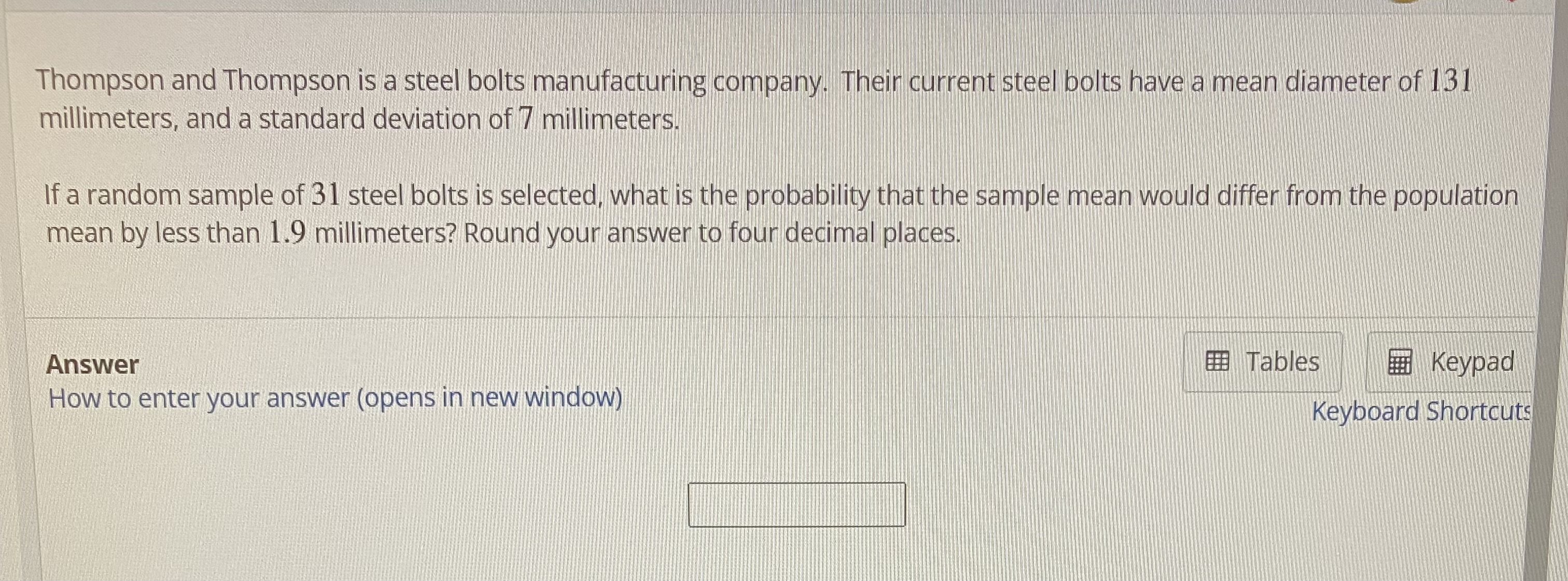 Please circle final answer. Round 4 decimal places. Thompson and Thompson is