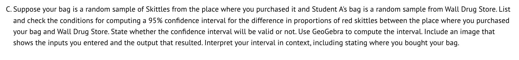 A 58 Student B TOTAL 60 Skittles 2.17-ounce bag candies count Red