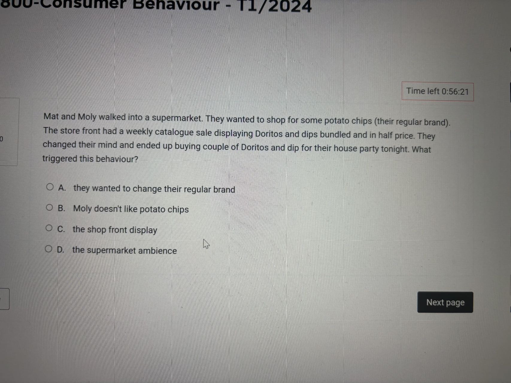  ouu-Consumer Benaviour - T1/2024 Mat and Moly walked into a supermarket.